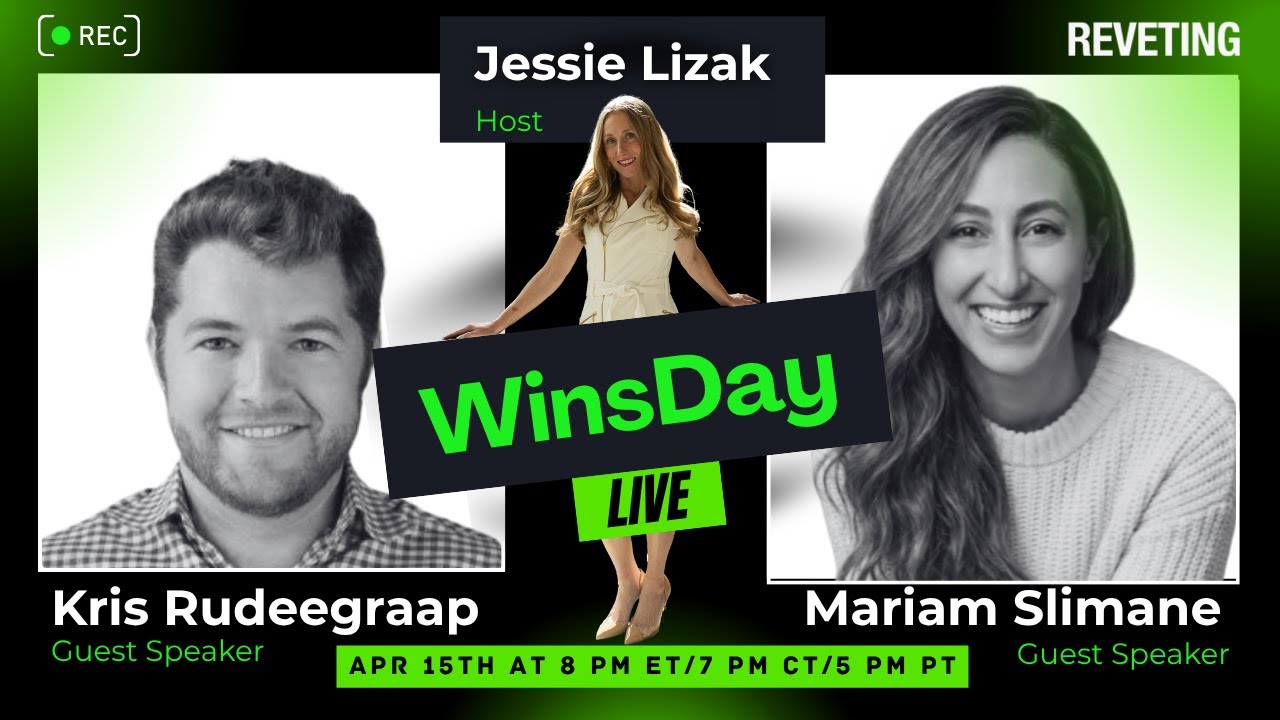From First Deals to $50M+ and Beyond WinsDay event featuring the episode guests