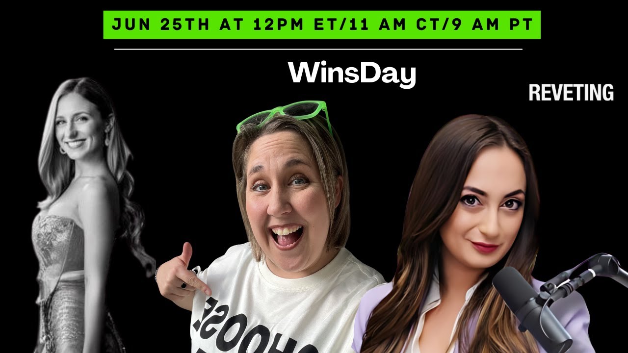 Passion, Podcasts, and Pop-Ups: Selling with Story, Joy, and Authenticity WinsDay event featuring the episode guests